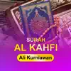 Ali Kurniawan - Surah Al Kahfi (Irama Hijaz)