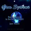 iJam Systems - Basic Grooves In the Key of Dbm9 (Jam Tracks Version)